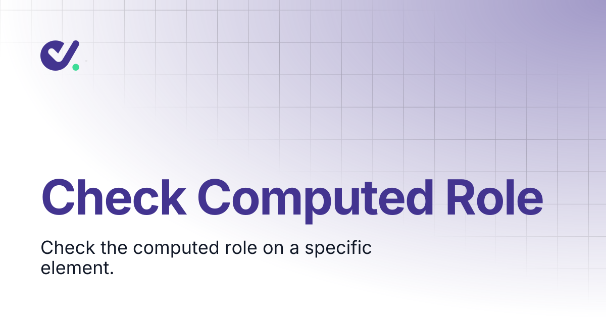 Check Computed Role | DoesQA